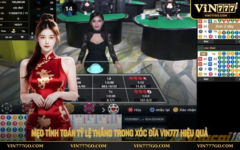 Mẹo tính toán tỷ lệ thắng trong xóc đĩa Vin777 hiệu quả